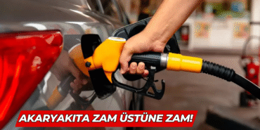 akaryakıt zam