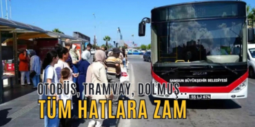 TÜM HATLARA ZAM