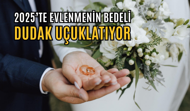 2025 EVLİLİK