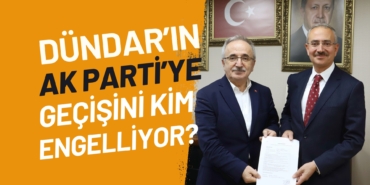 DÜNDAR AK PARTİ GEÇİŞ