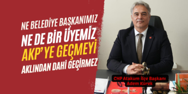 chpilçe başkanı