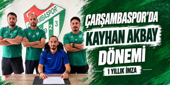 Çarşambaspor’da Kayhan Akbay dönemi: Hedef şampiyonluk